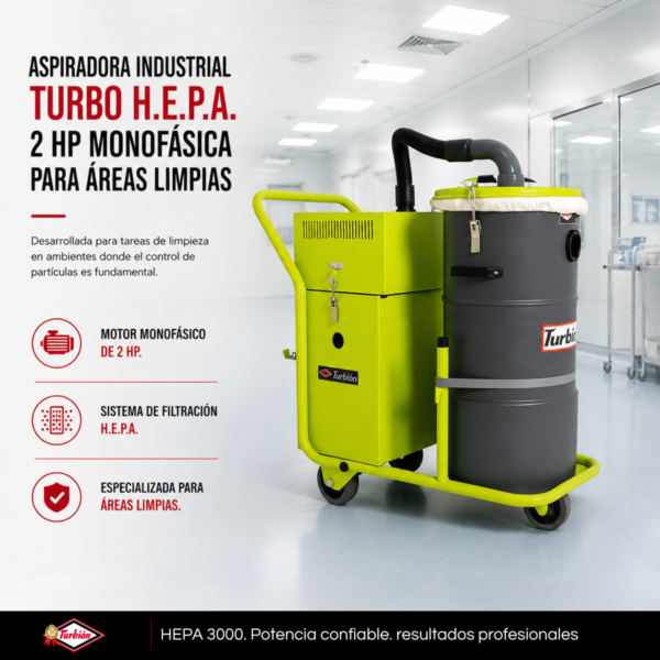 ASPIRADORA INDUSTRIAL TURBO H.E.P.A. 2HP MONOFÁSICA PARA ÁREAS LIMPIAS