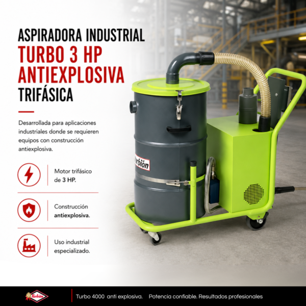 ASPIRADORA INDUSTRIAL TURBO 3HP ANTIEXPLOSIVA TRIFÁSICA