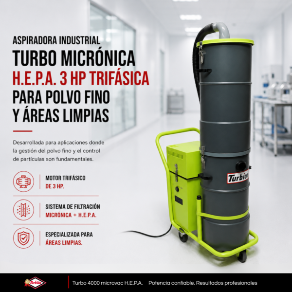 ASPIRADORA INDUSTRIAL TURBO MICRONICA H.E.P.A. 3HP PARA POLVO FINO ÁREAS LIMPIAS TRIFÁSICA