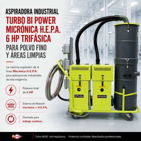 ASPIRADORA INDUSTRIAL TURBO BI POWER MICRONICA H.E.P.A. 6HP PARA POLVO FINO ÁREAS LIMPIAS TRIFÁSICA