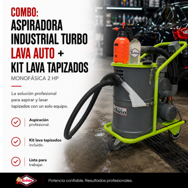 COMBO: ASPIRADORA INDUSTRIAL TURBO LAVA AUTO + KIT LAVA TAPIZADOS MONOFÁSICA 2HP