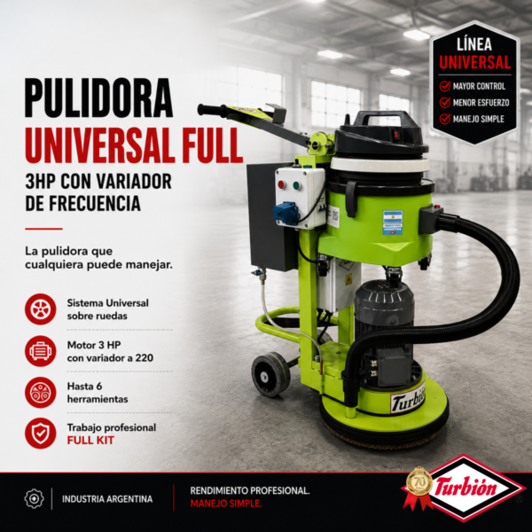 PULIDORA NIVELADORA UNIVERSAL"FULL" 3HP CON VARIADOR DE VELOCIDAD DE FRECUENCIA